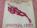 ALBERT AYLER TRIO Spiritual Unity (1965) LP ESP-Disk free jazz