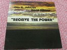 OTIS G.JOHNSON / SCHWAN Receive The Power (1979) LP Holy Spirit private gospel