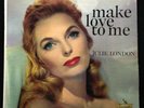 Julie London-Make Love To Me-Liberty 3060-RUSS GARCIA SEALED BEAUTIFUL