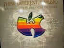 THINK DIFFERENTLY MUSIC: WU-TANG MEETS THE INDIE CULTURE/ X2 12