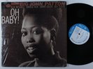 BIG JOHN PATTON Oh Baby  BLUE NOTE LP stereo NY van gelder ear SHRINK #