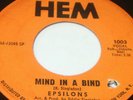 Sweet / Northern Soul 45 - EPSILONS - MIND IN A BIND - IT'S ALL RIGHT - HEM 1003