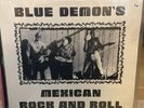 Various - Blue Demon's Mexican Rock And Roll Favorites (LP, Comp)