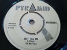 THE MAYTALS JUST TELL ME 1968 UK 7