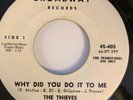 The Thieves Why did you do it to me Broadway Northern Soul