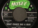 DON JULIAN: what chance has a man / let me see you philly MONEY 7