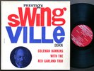 COLEMAN HAWKINS RED GARLAND Trio LP PRESTIGE SWINGVILLE SVLP 200 RVG DG MONO