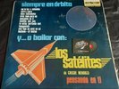 Los Satelites – Siempre En Órbita Y... A Bailar - Salsa, Guaguancó, US 1972