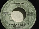 WARREN LEE Mama Said We Can't Get Married /A Lady FUNK Soul Dancer 7