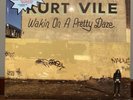 Kurt Vile Wakin’ On a Pretty Daze Blue Vinyl LP (STILL SEALED)