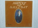 LE VELOUR  JOHNNY HALLYDAY EDITION ORIGINALE NUMEROTEE TRES BEL ETAT