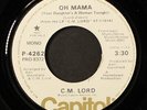 C.M. LORD: oh mama / mono CAPITOL  7
