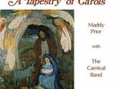 Maddy Prior & The Carnival Band - A Tapestry Of Carols (LP, Dig)