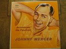 Johnny Mercer – Accentuate The Positive  - 1958 - Capitol T-907 Vinyl LP EX/VG+