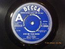 BILLY FURY=GIVE ME YOUR WORD/SHE'S SO FAR OUT SHE'S IN=DECCA  DEMO F.12459