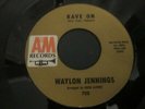WAYLON JENNINGS Rave On A&M 722 ROCKABILLY ROCKER