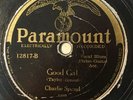 PARAMOUNT 12817; CHARLIE SPAND acc. guitar GoodGal/ back to The Wood Blues