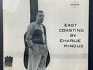 CHARLIE MINGUS East Coasting BETHLEHEM LP BCP 6019 Mono DG Rare 1st