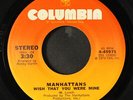 MANHATTANS: wish that you were mine / it's so hard loving you COLUMBIA 7