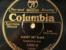 COLUMBIA 14205-D; BARBECUE BOB Cloudy Sky Blues/ Barbecue Blues