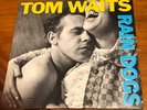 Tom Waits - Rain Dogs LP - Island PERFECT EX/EX