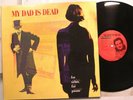 My Dad Is Dead Lp For Richer For Poorer On Trance - Nm / Nm