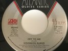 Solomon Burke - Cry To Me / Got To Get You Off My Mind 45 - Soul