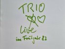 Trio LIVE im Frühjahr 82  Green VINYL Neue Deutsche Welle