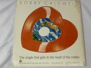 Bobby Caldwell Red Vinyl Record What You Won't Do For Love Heart Shaped VG+