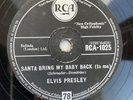 78 RPM ELVIS PRESLEY - Santa bring my baby back (to me)- RCA 1025 - UK PRESS