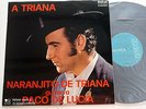 Naranjito De Triana Paco De Lucia A Triana SPAIN lp Vinyl 1975 NM Flamenco