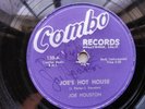 Joe Houston 78rpm Single 10-inch Combo Records #138 Joe's Hot House AUTOGRAPHED