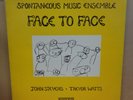 SPONTANEOUS MUSIC ENSEMBLE FACE TO FACE UK EMANEM LP FREE JAZZ JOHN STEVENS MIN