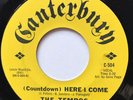 Northern Soul 45 The Tempos (Countdown) Here I Come Canterbury Lbl.ORIGINAL
