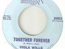 VIOLA WILLS Together Forever BRONCO WEST COAST NORTHERN SOUL USA 45