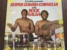 Super Combo Cornelia Rock Salsa Vinyl LP Netherlands 1976 Afro-Cuban Jazz Funk