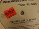 TONY WILSON 12 inch Boogie Funk Hangin in Space,Only what you steal EX condition