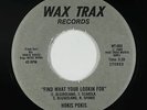 Modern Soul 45 - Hokis Pokis - Find What Your Looking For - Wax Trax - mp3 rare