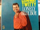 Conway Twitty LP Lonely Blue Boy MGM (1960) eg