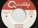 LOU JOHNSON rare Unsatisfied northern soul Canadian Quality EX 45 LISTEN