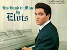 ELVIS PRESLEY - His Hand In Mine (180g Audiophile WHITE/SILVER VINYL LP, 2021)
