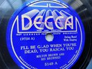 Milton Brown 78rpm Single 10-inch Decca Records #5149 I'll Be Glad When You're