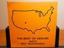 The Best Of Danny Denver With Roy Buchanan - RARE - Vinyl Record Lp