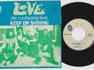LOVE * Keep On Shining * 1971 French 45 * Arthur LEE * PSYCH FREAKBEAT *