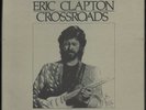 Eric Clapton - Crossroads (6 LP Vinyl Box) 1988 Polydor 835 261-1 (NM)