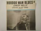 JUNIOR WELLS CHICAGO BLUES BAND HOODOO MAN BLUES DELMARK DS-612 BUDDY GUY USA