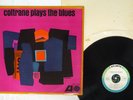 JOHN COLTRANE PLAYS THE BLUES ATLANTIC SMJ-7053 JAPAN FLIPBACK COVER VINYL LP