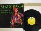 MADONNA DRESS YOU UP AIN'T NO BIG DEAL SIRE P-5202 JAPAN PROMO VINYL 12