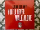 Lana Del Rey - You’ll Never Walk Alone (7” Official Liverpool) Vinyl
