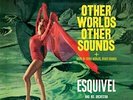 JUAN GARCIA ESQUIVEL - Other Worlds Other Sounds / More Other Worlds Other NEW